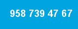 958 739 47 67 958 739 47 67